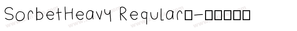 SorbetHeavy Regular下字体转换